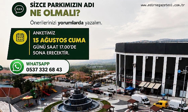 Parkın İsmini İpsalalılar Belirleyecek