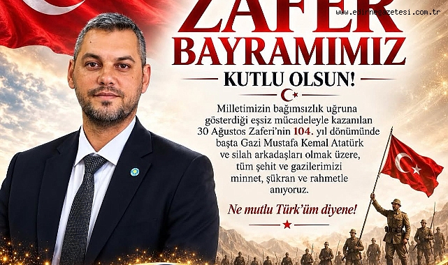 Şahin’den 30 Ağustos Mesajı