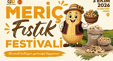 Alibey Köyü Fıstık Hasadı Festivali'nin programı belli oldu