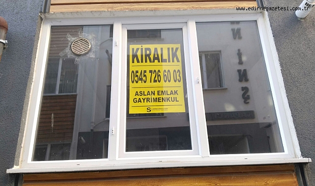 Edirne’de Kira Artışı Fren Yaptı
