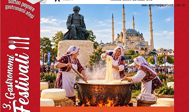 Edirne Peyniri Selimiye’de Tanıtılacak