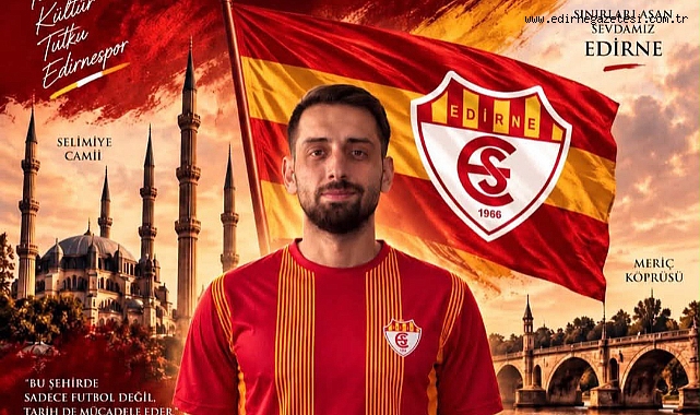 Edirnespor’da Transfer Hareketliliği Sürüyor