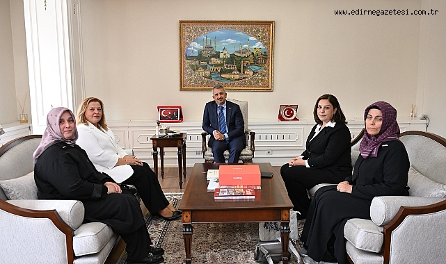 KADEM Edirne’den Vali Sezer’e Ziyaret