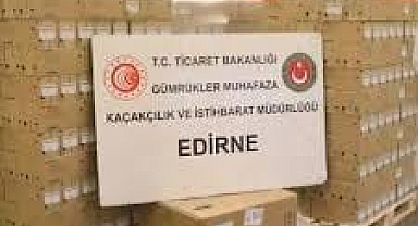 Kapıkule’de 79 bin 790 kaçak ürün ele geçirildi