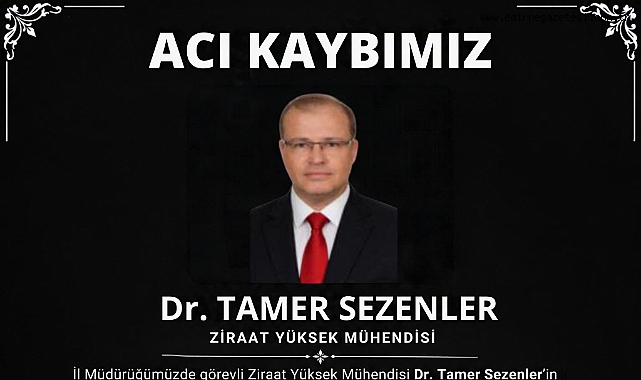 Dr. Tamer Sezenler Hayatını Kaybetti