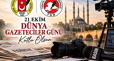 EGD VE TGD’DEN 21 EKİM DÜNYA GAZETECİLER GÜNÜ MESAJI