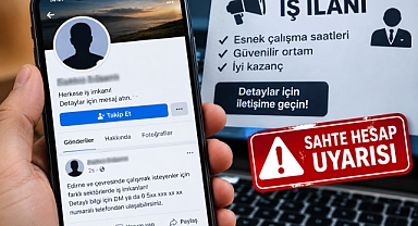 SAHTE HESAPLA ADINA İŞ İLANI VERDİLER