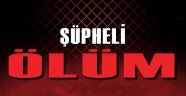 Şüpheli ölüm!