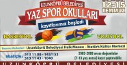 Uzunköprü Belediyesi Yaz Spor Okulları kayıtları başladı